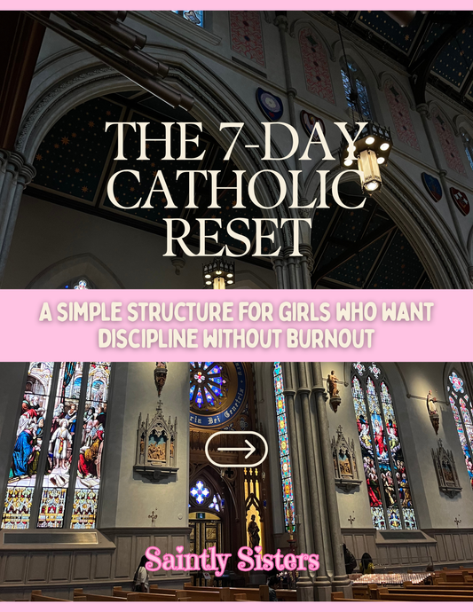 The 7-Day Catholic Reset
